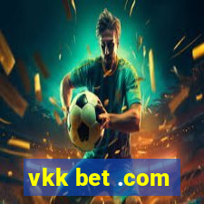 vkk bet .com